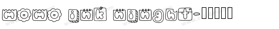 momo ink ninght字体转换